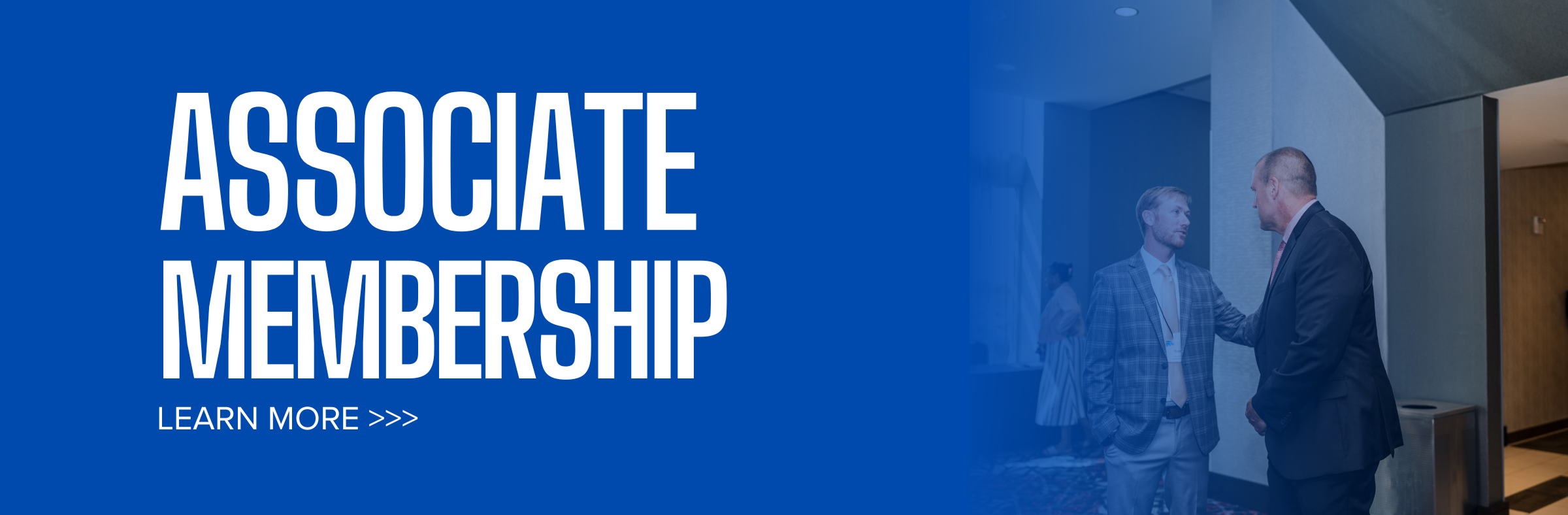 Associate Membership Learn More 